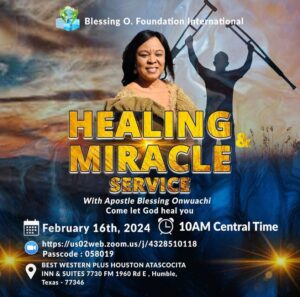 Read more about the article Healing And Miracle Service With Apostle Dr. Blessing Onwuachi